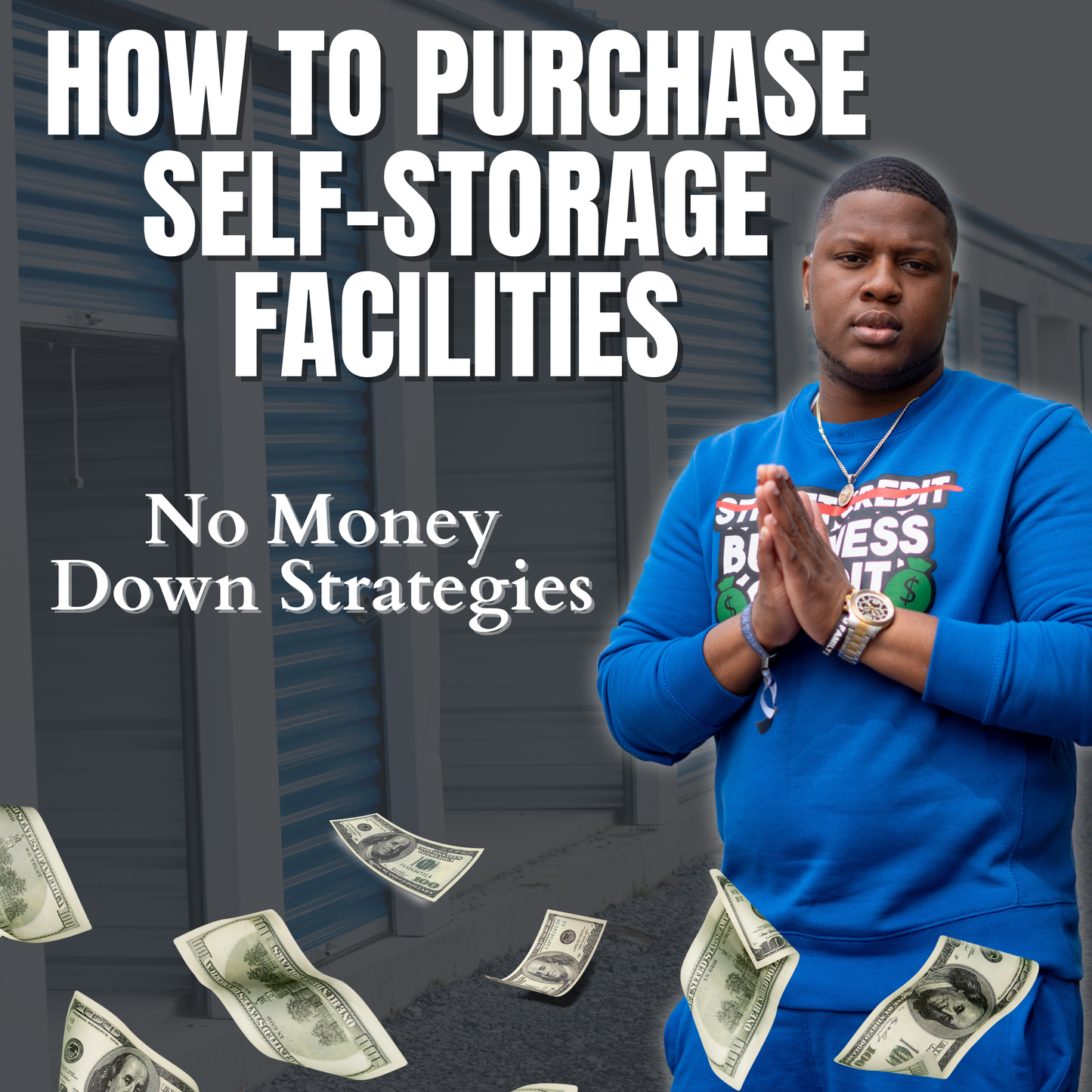 How to Purchase a Self-Storage Facility